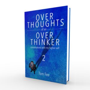 OVERTHOUGHTS of an OVERTHINKER vol.2